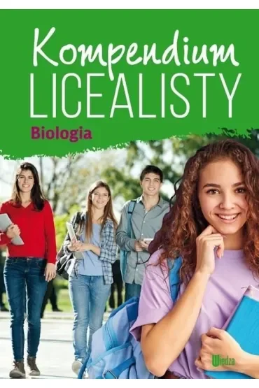 Kompendium licealisty. Biologia