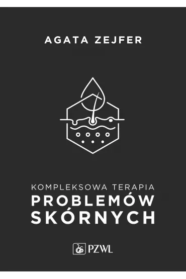 Kompleksowa terapia problemów skórnych. Podejście interdyscyplinarne