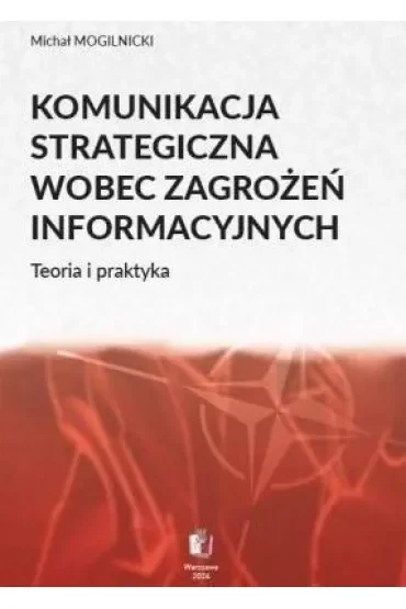 Komunikacja strategiczna wobec zagrożeń informacyjnych
