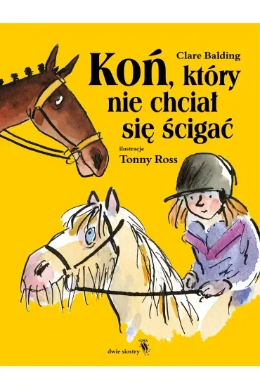Koń, który nie chciał się ścigać