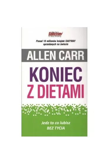 Koniec z dietami. Jedz to co lubisz bez tycia
