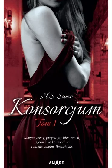 Konsorcjum. Tom 1