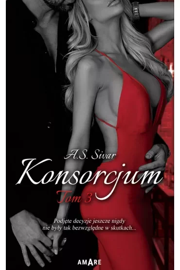 Konsorcjum. Tom 3