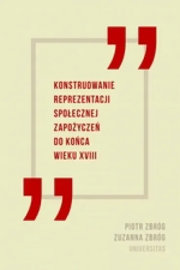 Konstruowanie reprezentacji społecznej zapożyczeń do końca wieku XVIII