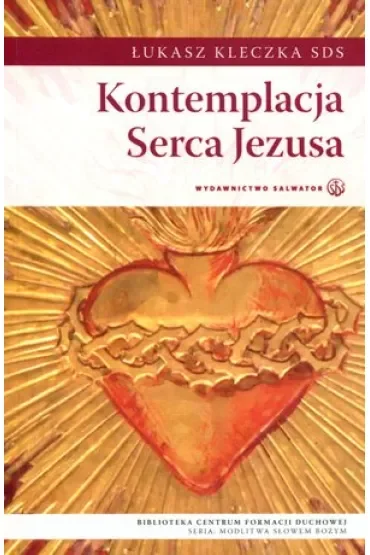 Kontemplacja Serca Jezusa