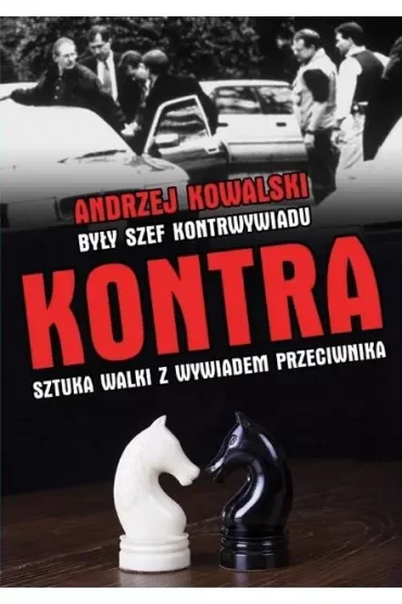 Kontra. Sztuka walki z wywiadem przeciwnika
