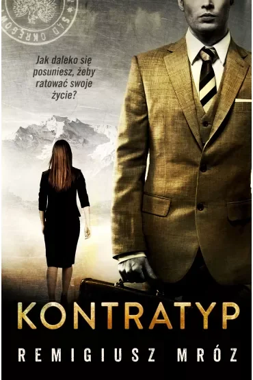 Kontratyp. Joanna Chyłka. Tom 8