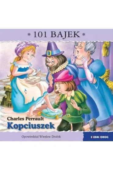 Kopciuszek. 101 bajek