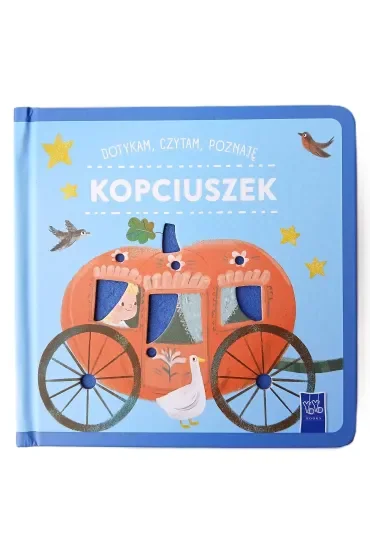 Kopciuszek. Dotykam, czytam, poznaję