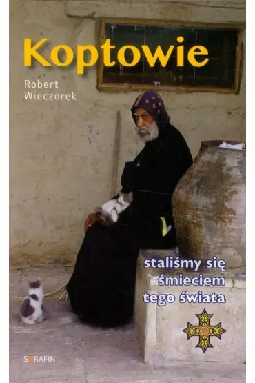 Koptowie. Staliśmy się śmieciem tego świata