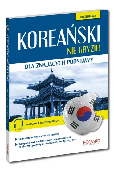 Koreański Nie gryzie! dla znających podstawy Poziom A2
