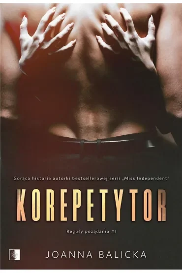 Korepetytor. Reguły pożądania. Tom 1