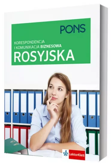 Korespondencja i komunikacja biznesowa po rosyjsku PONS