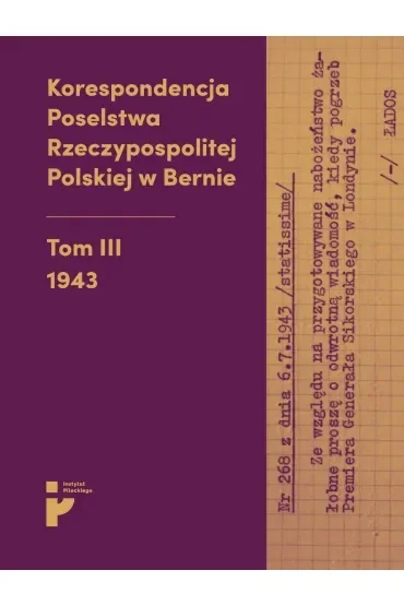 Korespondencja Poselstwa Rzeczypospolitej Polskiej