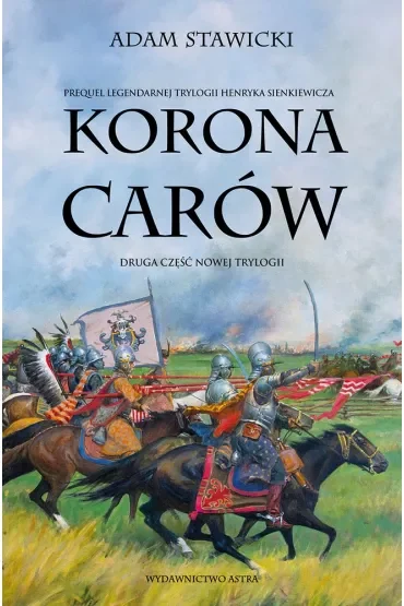 Korona carów. Nowa Trylogia. Tom 2