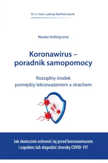 Koronawirus - poradnik samopomocy