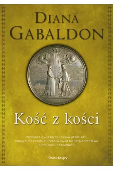 Kość z kości. Obca. Tom 7