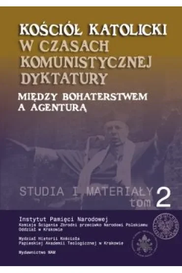 Kościół Katolicki w czasach komunistycznej dyktatury