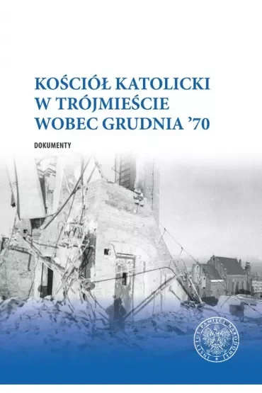 Kościół katolicki w Trójmieście wobec Grudnia '70
