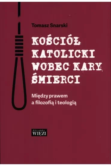 Kościół katolicki wobec kary śmierci