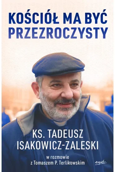 Kościół ma być przezroczysty