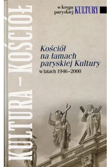 Kościół na łamach paryskiej Kultury