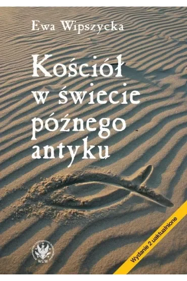 Kościół w świecie późnego antyku