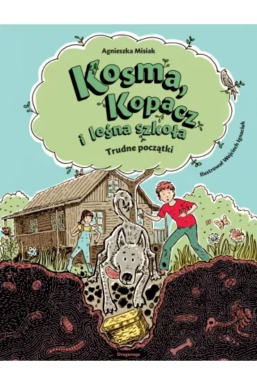 Kosma, Kopacz i leśna szkoła