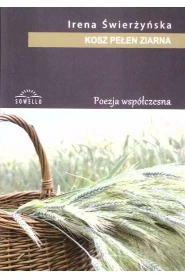 Kosz pełen ziarna