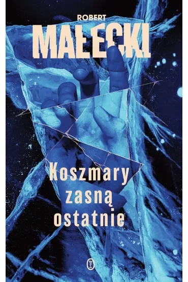 Koszmary zasną ostatnie. Marek Bener. Tom 3