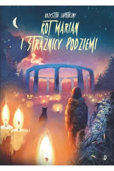 Kot Marian i strażnicy podziemi. Kot Marian. Tom 3
