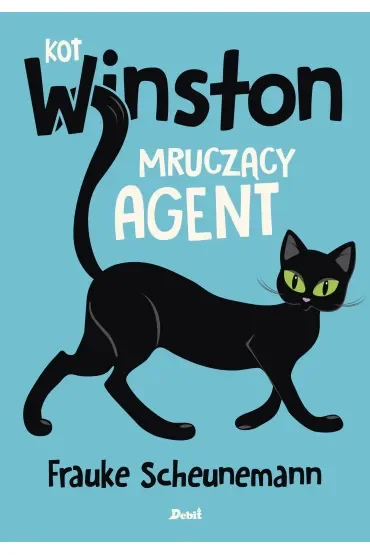 Kot Winston. Mruczący agent