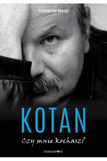 Kotan. Czy mnie kochasz?