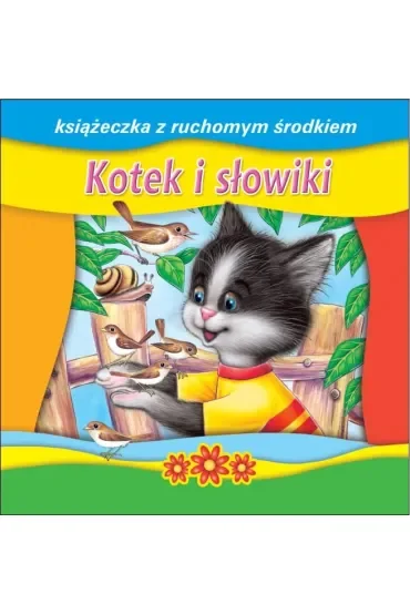 Książeczka do czytania z ruchomym środkiem - Kotek i słowiki (14 str.)