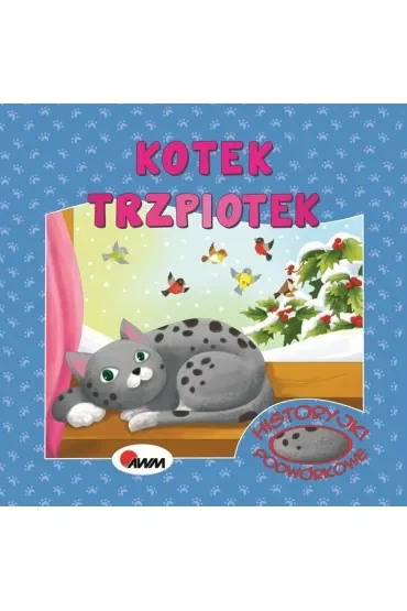 Kotek Trzpiotek. Historyjki podwórkowe