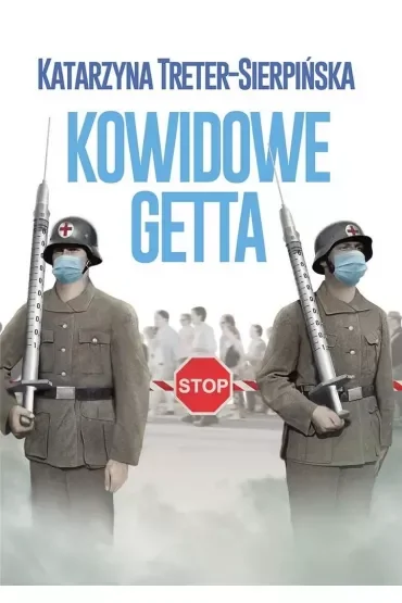 Kowidowe getta