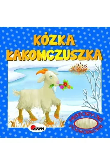 Kózka Łakomczuszka. Historyjki podwórkowe