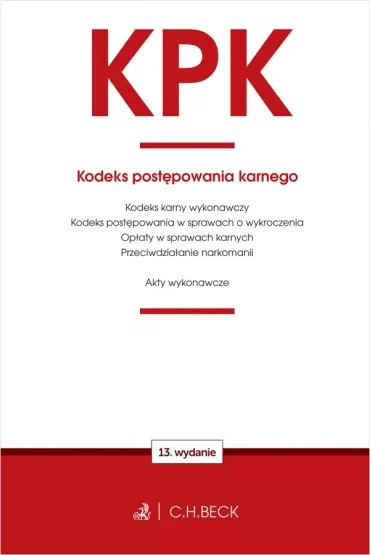 KPK Kodeks postępowania karnego oraz ustawy towarzyszące