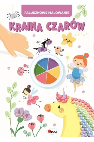 Kraina czarów. Paluszkowe malowanie
