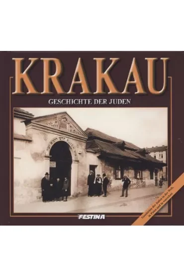 Krakau. Geschichte der Juden