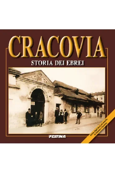 Kraków. Historia Żydów. Wersja włoska