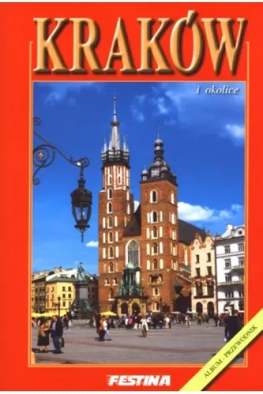 Kraków i okolice album przewodnik wer. polska