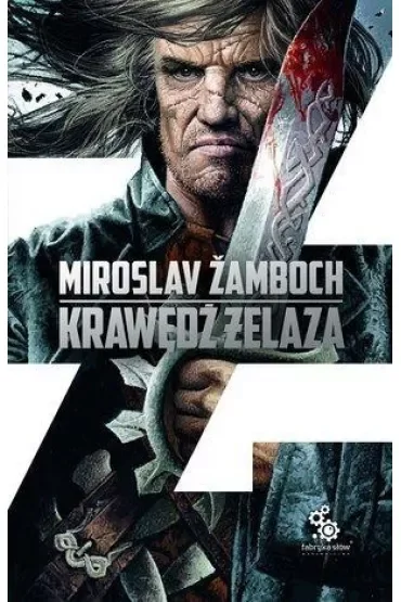 Krawędź żelaza. Cykl o Koniaszu. Tom 2