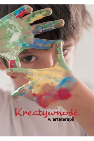 Kreatywność w arteterapii