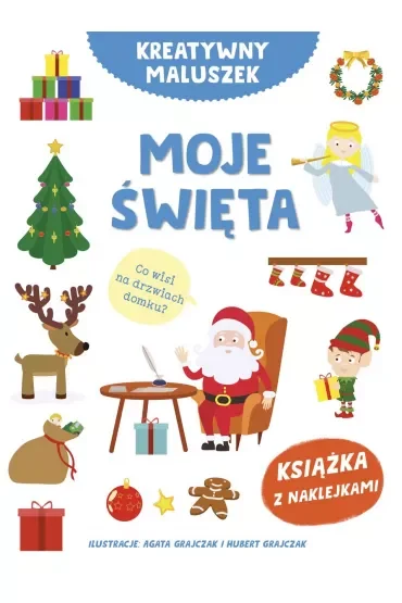Kreatywny maluszek. Moje święta