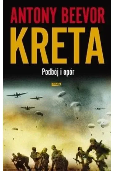 Kreta. Podbój i opór