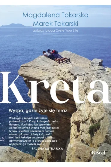 Kreta. Wyspa, gdzie żyje się teraz