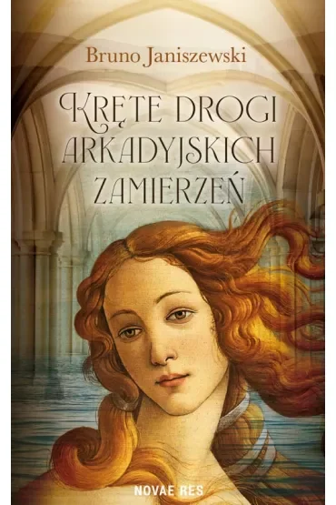 Kręte drogi arkadyjkich zamierzeń