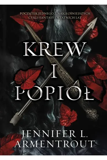 Krew i popiół. Tom 1