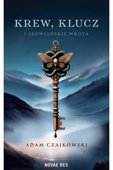 Krew, Klucz i Słowiańskie Wrota